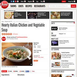 Hearty Italian Chicken and Vegetable Soup Recipe : Food Network Kitchens