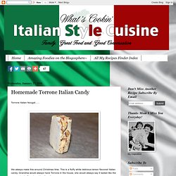 Homemade Torrone Italian Candy