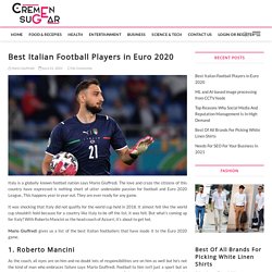 Best Italian Football Players in Euro 2020 by Mario Giuffredi