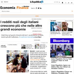 I redditi reali degli italiani crescono più che nelle altre grandi economie - Repubblica.it