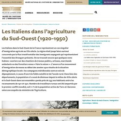 Les Italiens dans l’agriculture du Sud-Ouest (1920-1950)