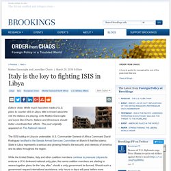 Italy is the key to fighting ISIS in Libya