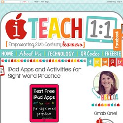 iTeach 1:1: iPad Apps and Activities for Sight Word Practice