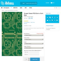 ITEAD Studio 2Layer Green PCB 5cm x 5cm Max