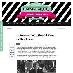 12 Items a Lady Should Keep in Her Purse- MotorCity Moxie