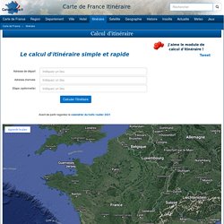 CALCUL D'ITINERAIRE ROUTIER - Carte routière de France