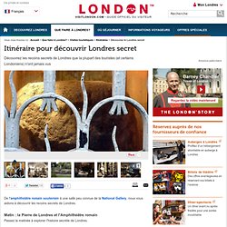 Excursions à Londres : Londres secret