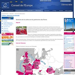Itinéraires culturels du Conseil de l’Europe : Itinéraire de la culture et du patrimoine des Roms