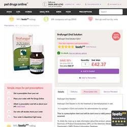 Itrafungol Oral Solution - Pet Drugs Online