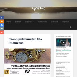 Itseohjautuvuuden tila Suomessa - Spiik.Net