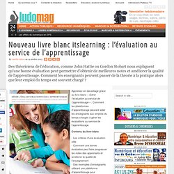 Nouveau livre blanc itslearning : l'évaluation au service de l'apprentissage - Ludovia Magazine