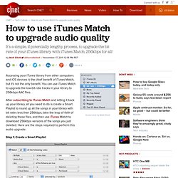 How to use iTunes Match to upgrade audio quality