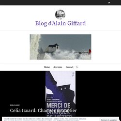 Celia Izoard: Changer de métier – Blog d'Alain Giffard