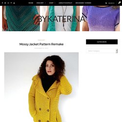 Mossy Jacket Pattern Remake – ByKaterina