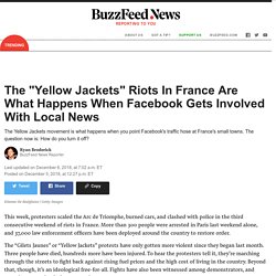 Here’s How Facebook’s Local News Algorithm Change Led To The Worst Riots Paris Has Seen In 50 Years