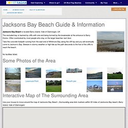 Jacksons Bay Beach, Barry Island, Glamorgan, United Kingdom : Beach information for Glamorgan beaches.