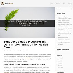Sony Jacob Has a Model for Big Data Implementation for Health Care - Sony Jacob