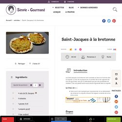 Saint-Jacques à la bretonne - Simple & Gourmand