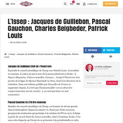 L'Issep : Jacques de Guillebon, Pascal Gauchon, Charles Beigbeder, Patrick Louis