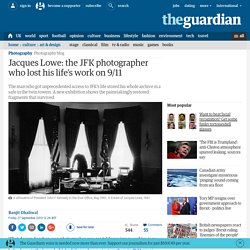 Jacques Lowe: the JFK photographer who lost his life's work on 9/11
