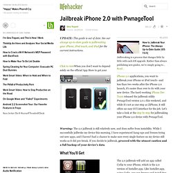 Jailbreak: Jailbreak iPhone 2.0 with PwnageTool