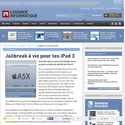 Jailbreak à vie pour les iPad 3