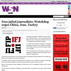 Free jailed journalists: Watchdog urges China, Iran, Turkey
