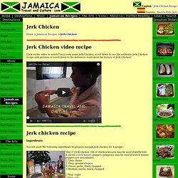Jamaican Jerk Chicken recipe and history - Jamaica Travel and Culture .com