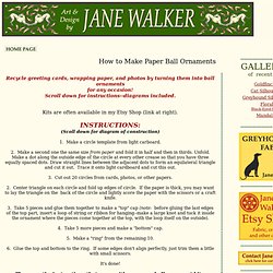 ART BY JANE WALKER: How to Make Paper Ball Ornaments