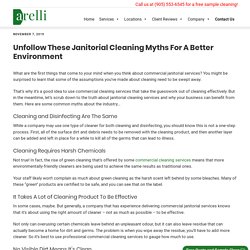 Unfollow These Janitorial Cleaning Myths For A Better Environment