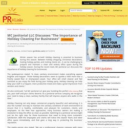 MC Janitorial LLC Discusses "The Importance of Holiday Cleaning For Businesses"