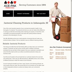 Janitorial Products for Indianapolis, IN