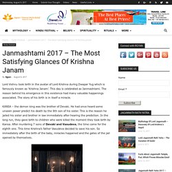 Janmashtami 2017 - The Most Satisfying Glances Of Krishna Janam