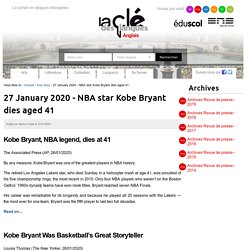 27 January 2020 - NBA star Kobe Bryant dies aged 41