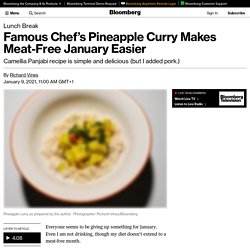 Famous Chef’s Pineapple Curry Makes Meat-Free January Easier