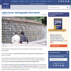 Japan faces ‘demographic time bomb’ - Marilyn Stowe Blog
