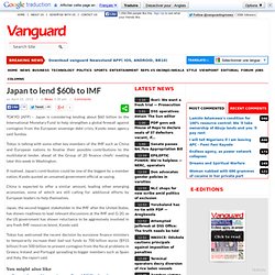 Japan to lend $60b to IMF