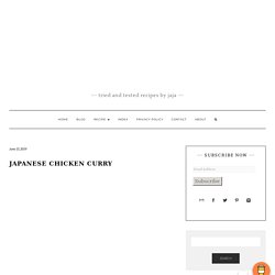 Japanese Chicken Curry - Jaja Bakes - jajabakes.com