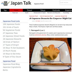 18 Japanese Desserts the Emperor Might Eat