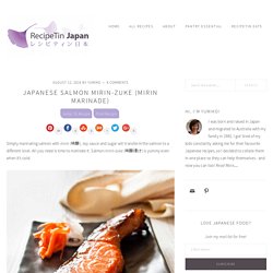 Japanese Salmon Mirin-zuke (Mirin Marinade)