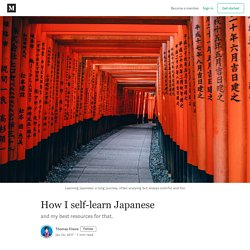 How I self-learn Japanese - Thomas Filaire - Medium