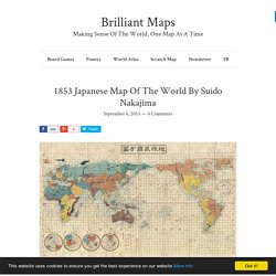 1853 Japanese Map Of The World By Suido Nakajima