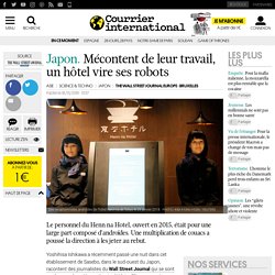 Japon. Mécontent de leur travail, un hôtel vire ses robots