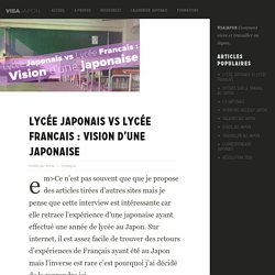 Lycée Japonais vs Lycée Francais : Vision d’une japonaise