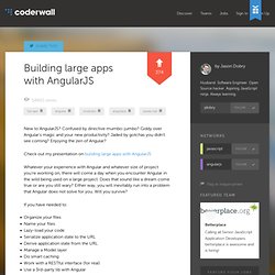 Jason Dobry : Building large apps with AngularJS
