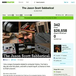 The Jason Scott Sabbatical by Jason Scott