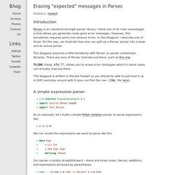 jaspervdj - Erasing "expected" messages in Parsec