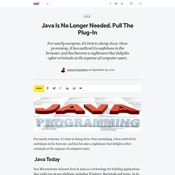 Java Is No Longer Needed. Pull The Plug-In