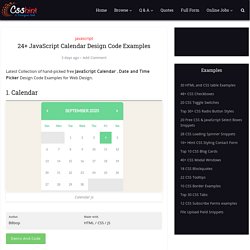 24+ JavaScript Calendar Design Code Examples - csshint - A designer hub