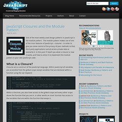 JavaScript Closures and the Module Pattern